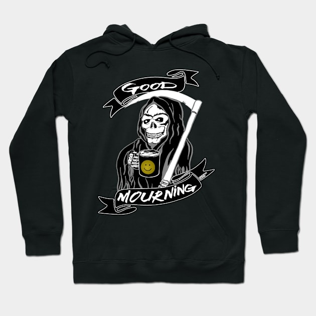 Good Mourning v2 Hoodie by Gringoface